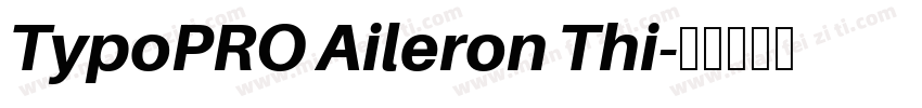 TypoPRO Aileron Thi字体转换